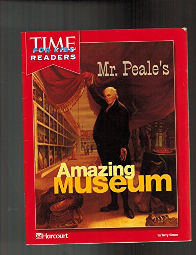 Harcourt School Publishers Horizons: Individual Reader Mr.Peale's Amazing Museum