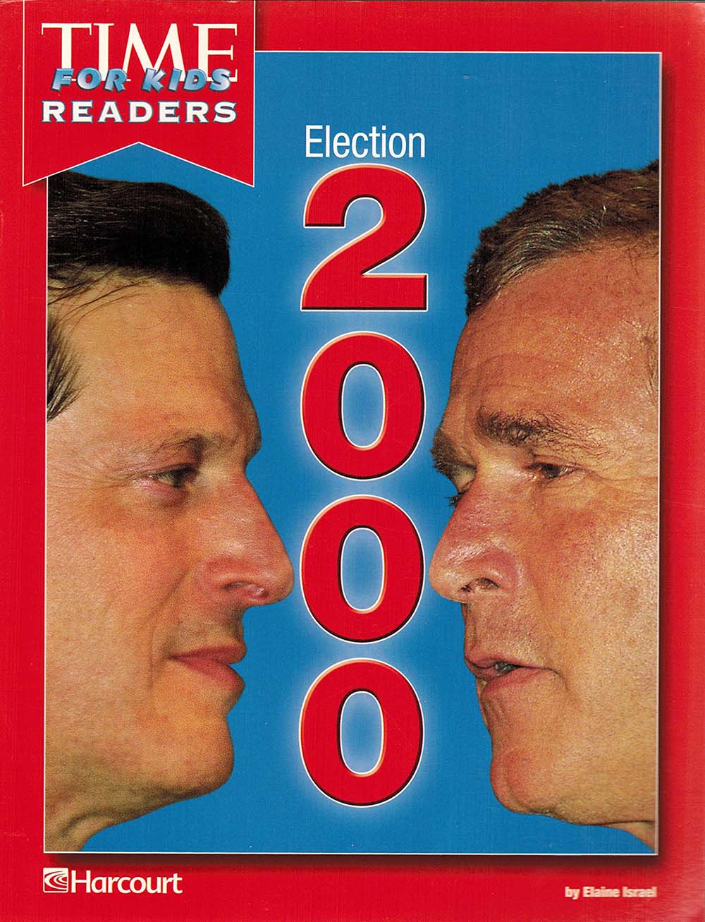 Harcourt School Publishers Horizons: Individual Reader Election 2000