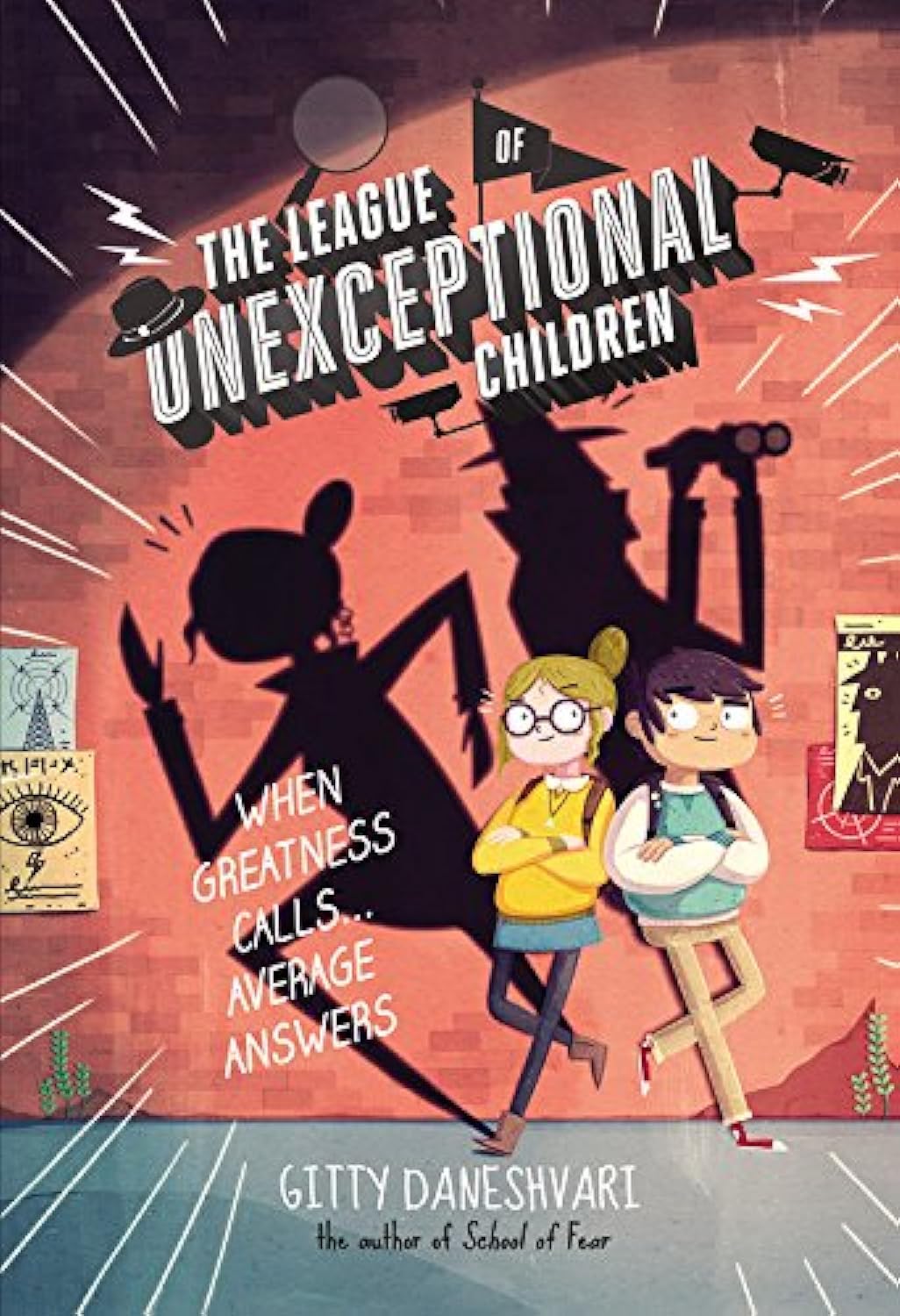 The League of Unexceptional Children (The League of Unexceptional Children, 1)