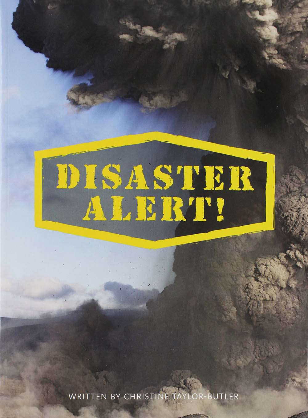 DISASTER ALERT! (PAPERBACK) COPYRIGHT 2016