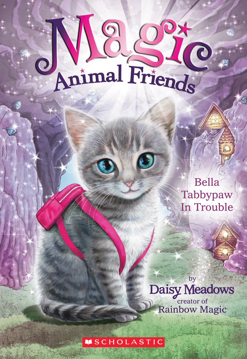 Bella Tabbypaw in Trouble (Magic Animal Friends #4) (4)