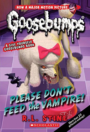 Please Don't Feed the Vampire!: A Give Yourself Goosebumps Book (Classic Goosebumps #32),Reissue edition
