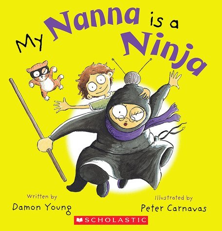 My Nanna Is A Ninja