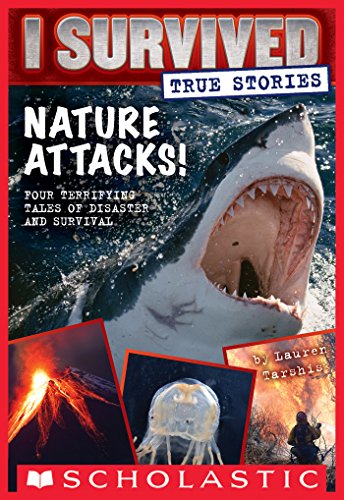 Nature Attacks! (I Survived True Stories #2) (I Survived Collection)