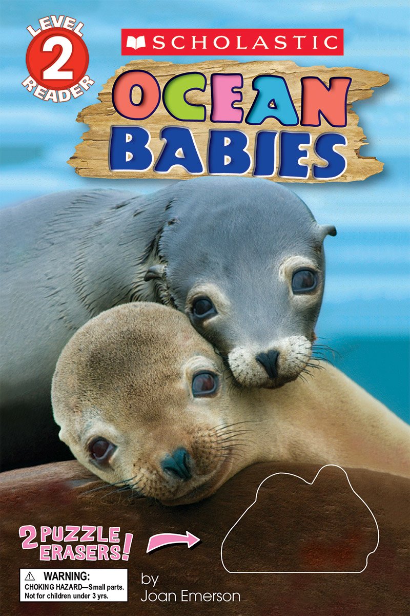 Ocean Babies: With Erasers (Scholastic Reader, Level 2)