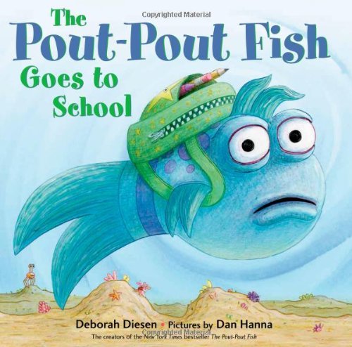 The Pout- Pout Fish Goes to School