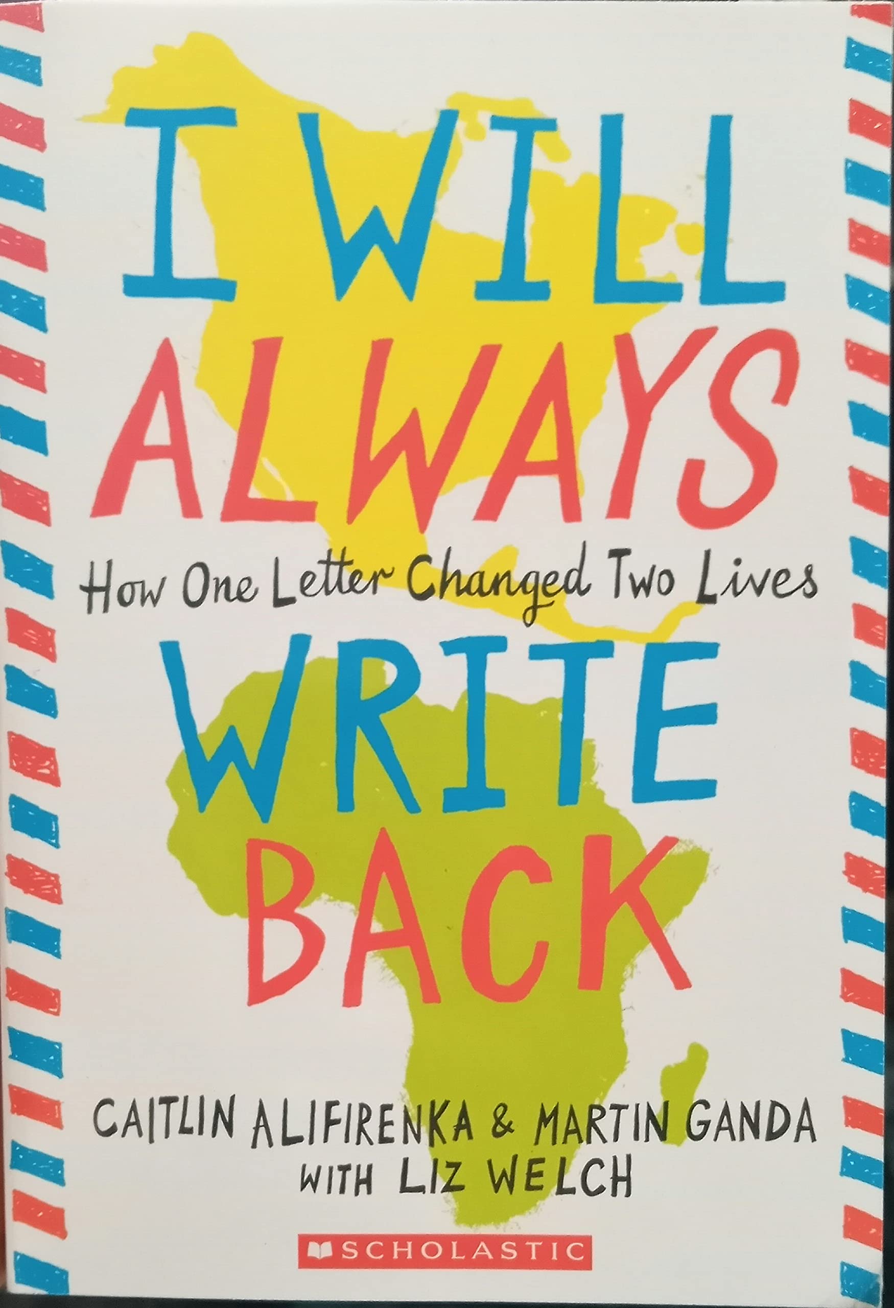 I Will Always Write Back