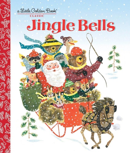 Jingle Bells A Classic Christmas Book for Kids