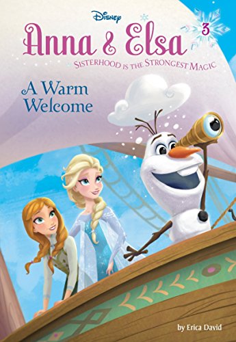 Anna & Elsa #3: A Warm Welcome (Disney Frozen) (A Stepping Stone Book(TM))