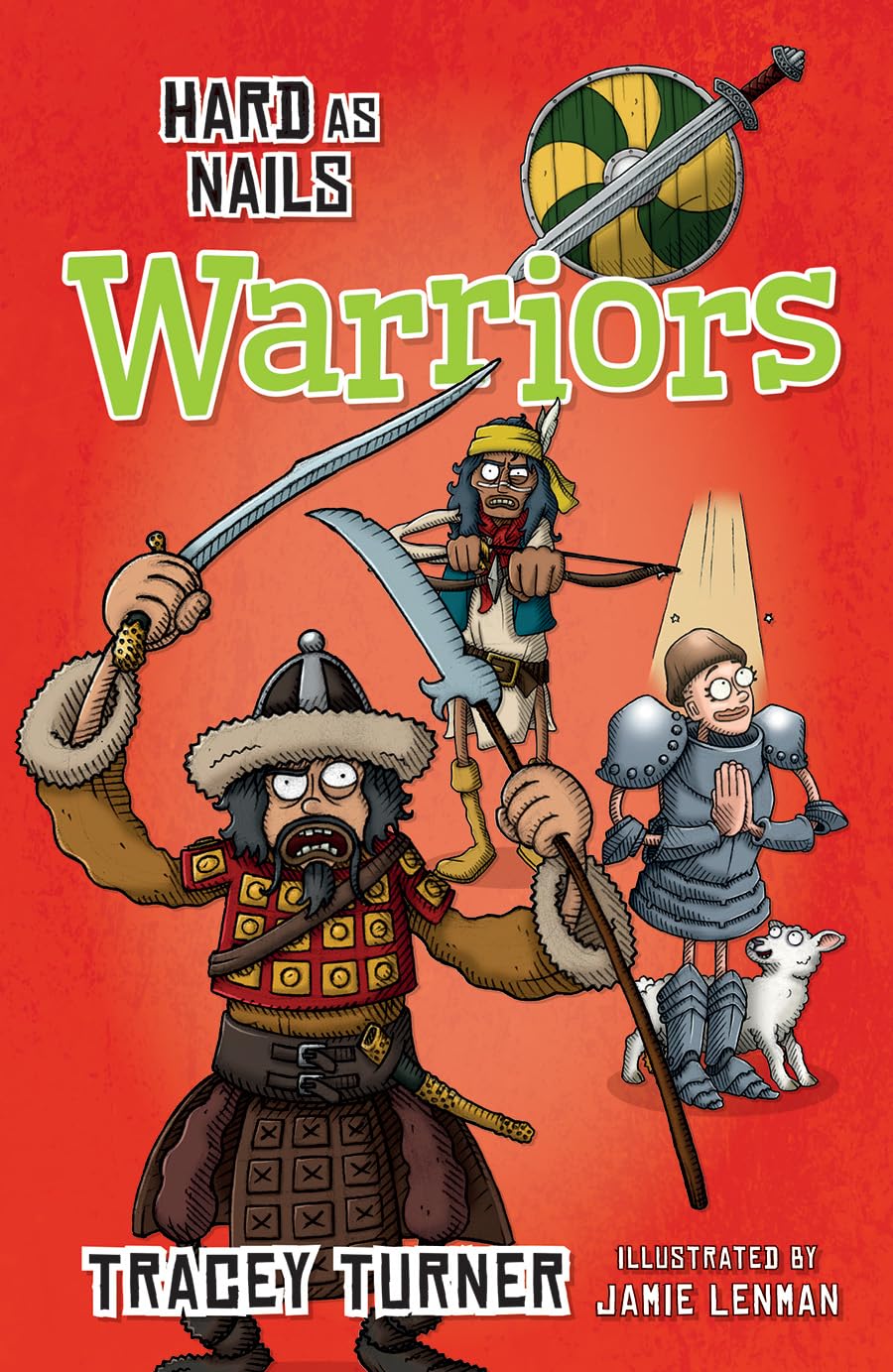 Hard as Nails Warriors (Hard As Nails in History)