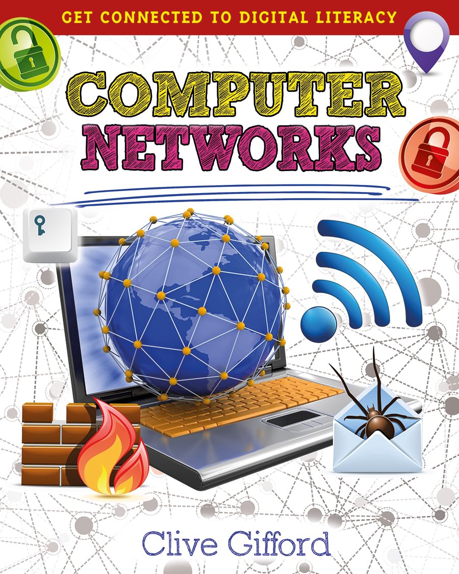 Computer Networks (Get Connected to Digital Literacy)