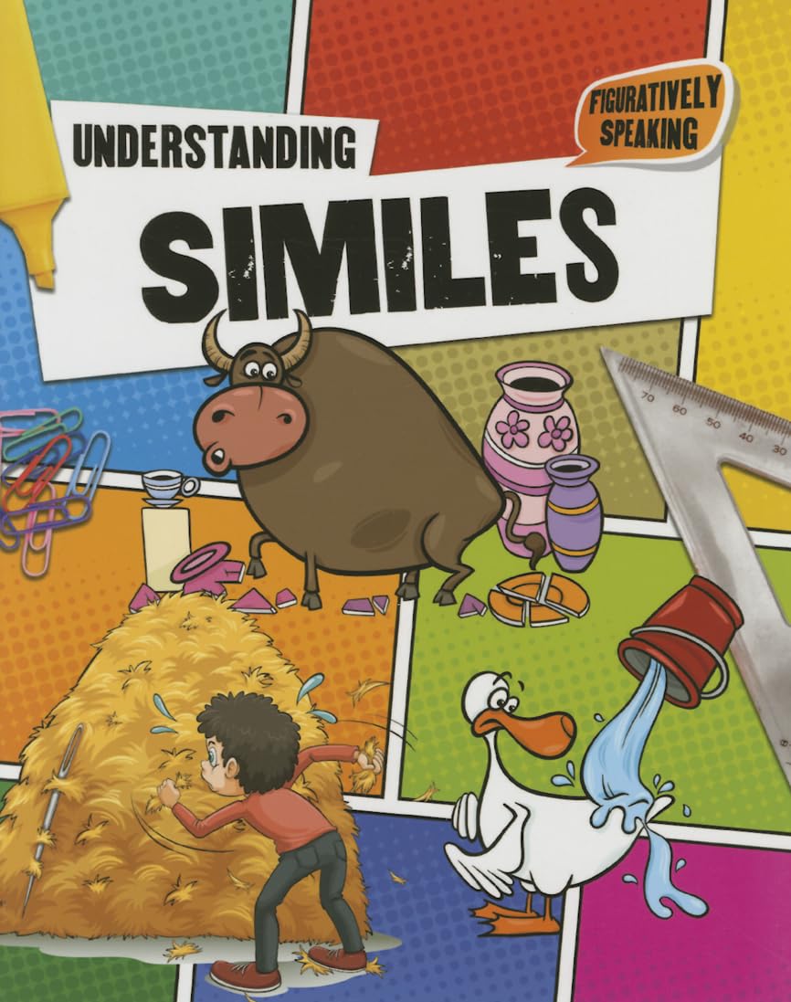 Understanding Similes (Figuratively Speaking)