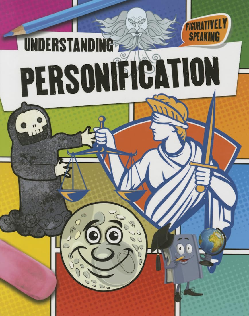 Understanding Personification (Figuratively Speaking)
