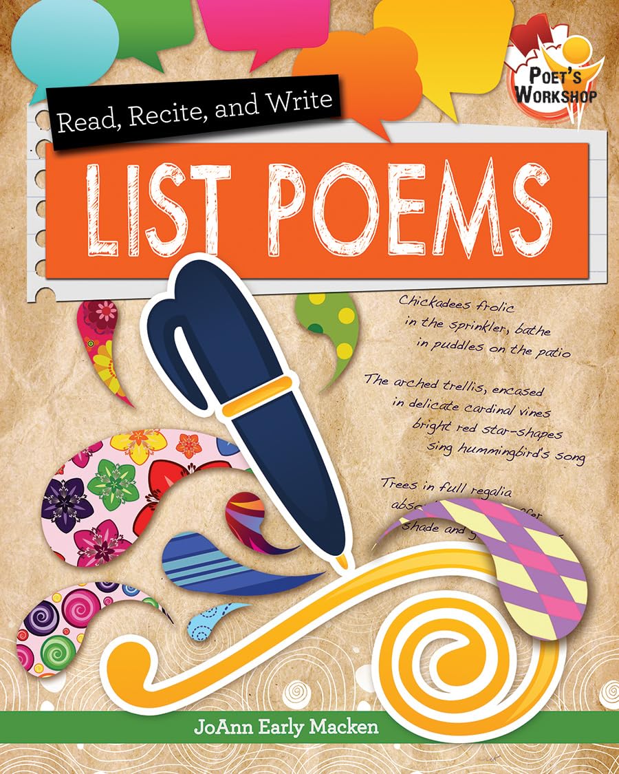 Read, Recite, and Write List Poems (Poet's Workshop)