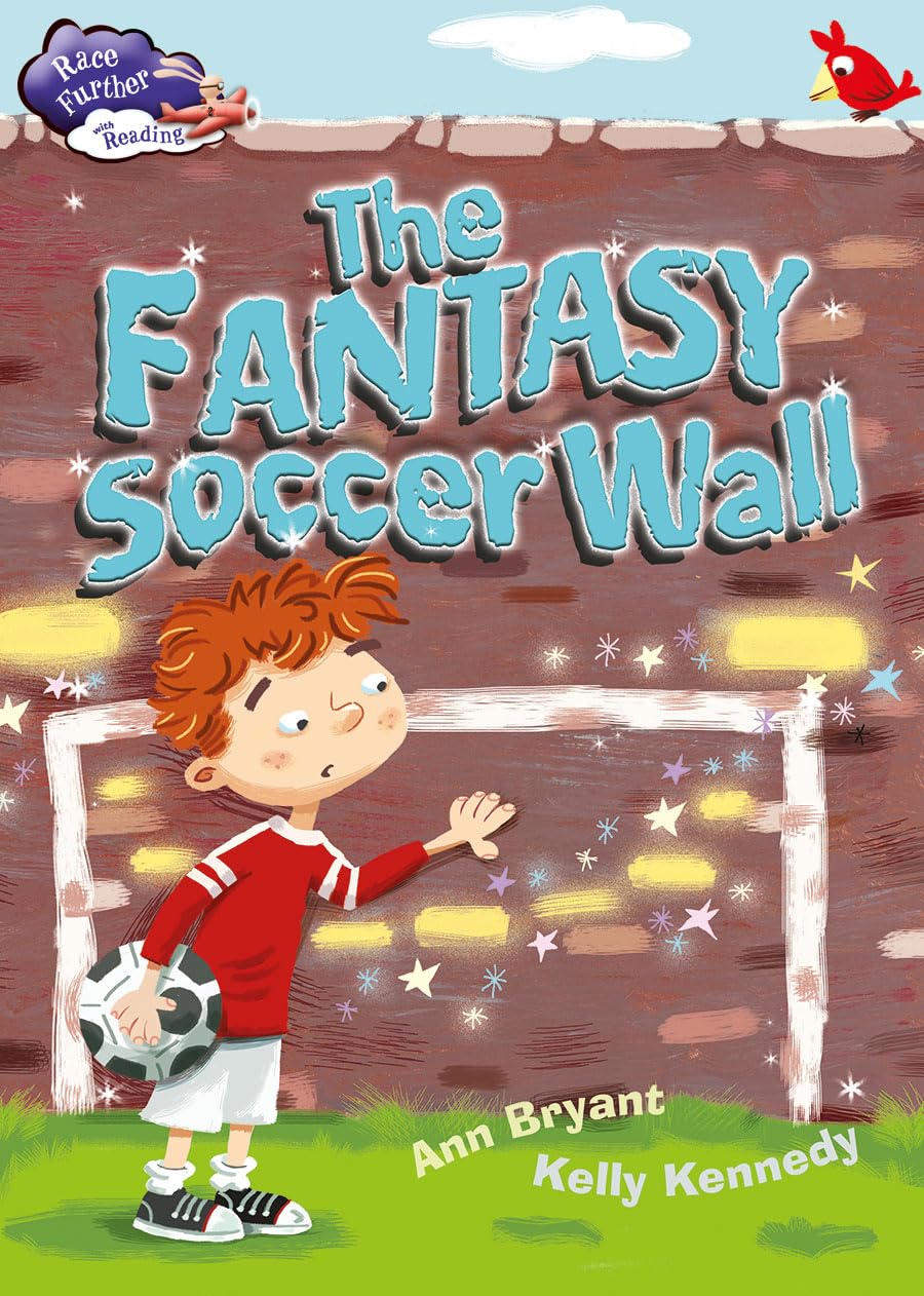 The Fantasy Soccer Wall (Race Further With Reading)