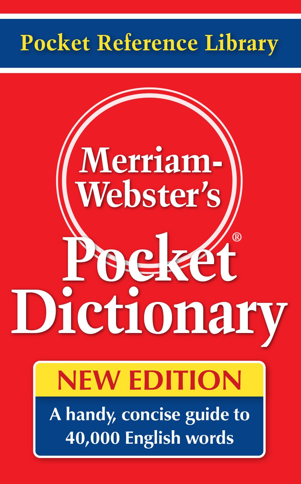 MERRIAM - WEBSTER INC. Merriam WEBSTERS Pocket Dictionary