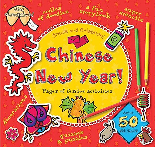 Chinese New Year! (Create and Celebrate)