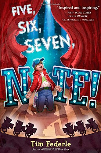 Five, Six, Seven, Nate! (Better Nate Than Ever)