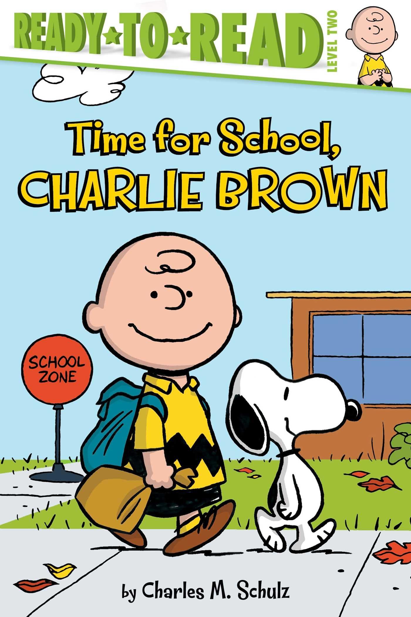 Time for School, Charlie Brown: Ready-to-Read Level 2 (Peanuts)
