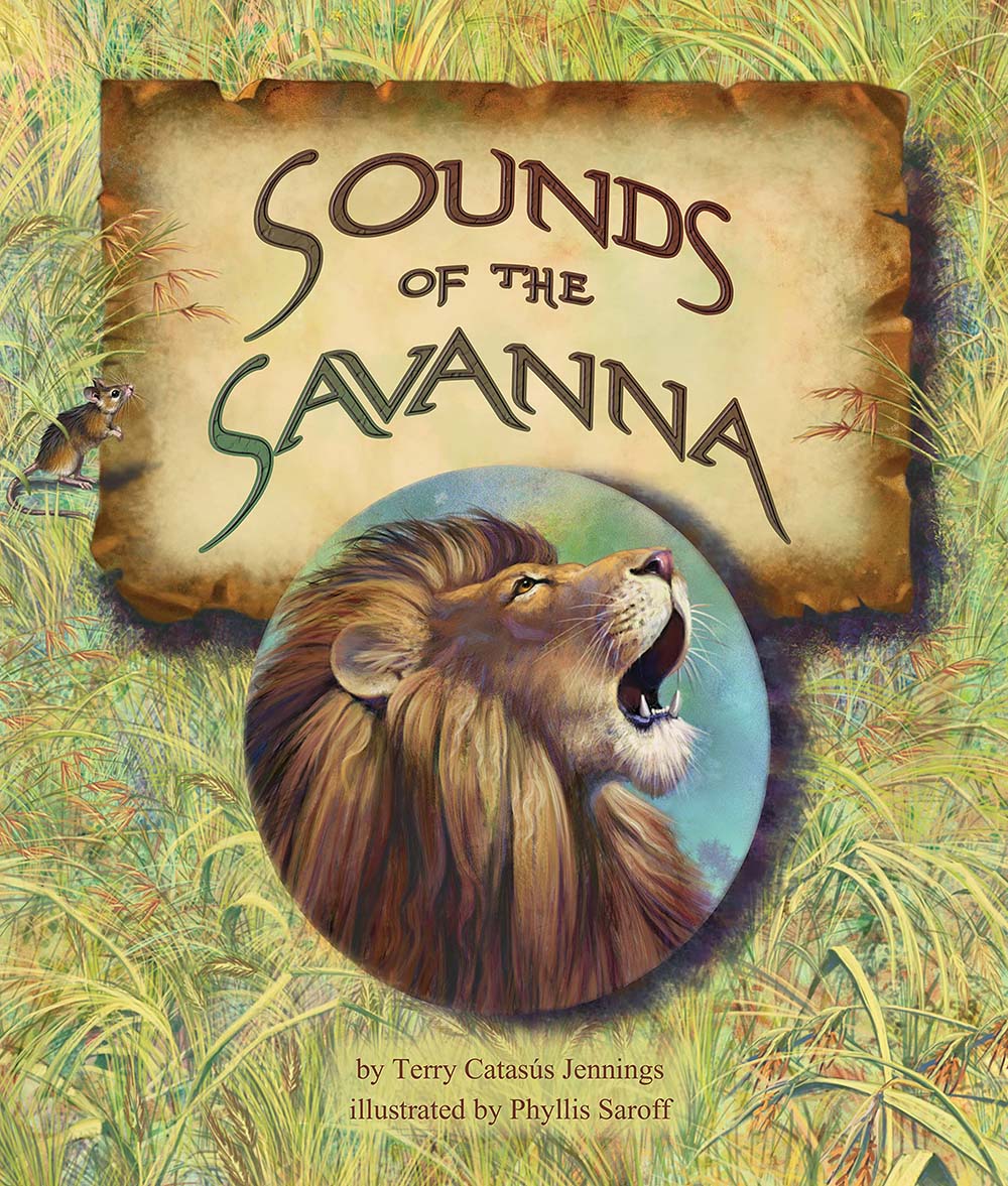 Sounds of the Savanna (Arbordale Collection)