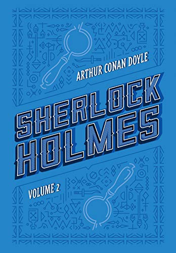 Sherlock Holmes: Volume 2: Memórias de Sherlock Holmes | O cão dos Baskerville (Portuguese Edition)