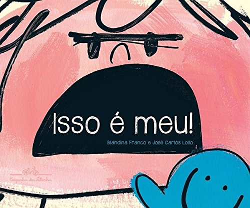 Isso e Meu! (Em Portugues do Brasil)