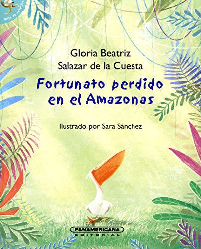 Fortunato perdido en el Amazonas (Spanish Edition)