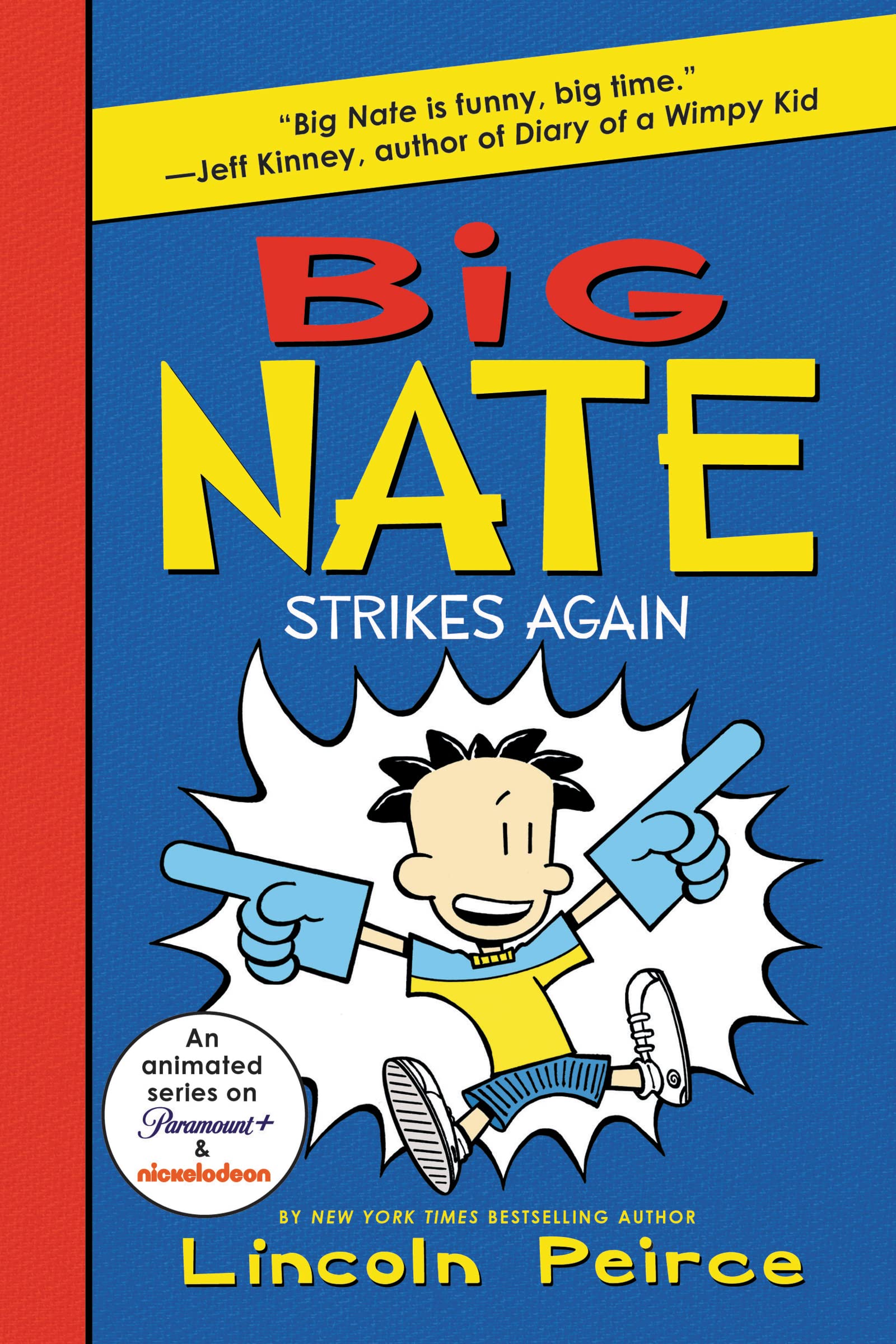 Big Nate Strikes Again (Big Nate, 2)