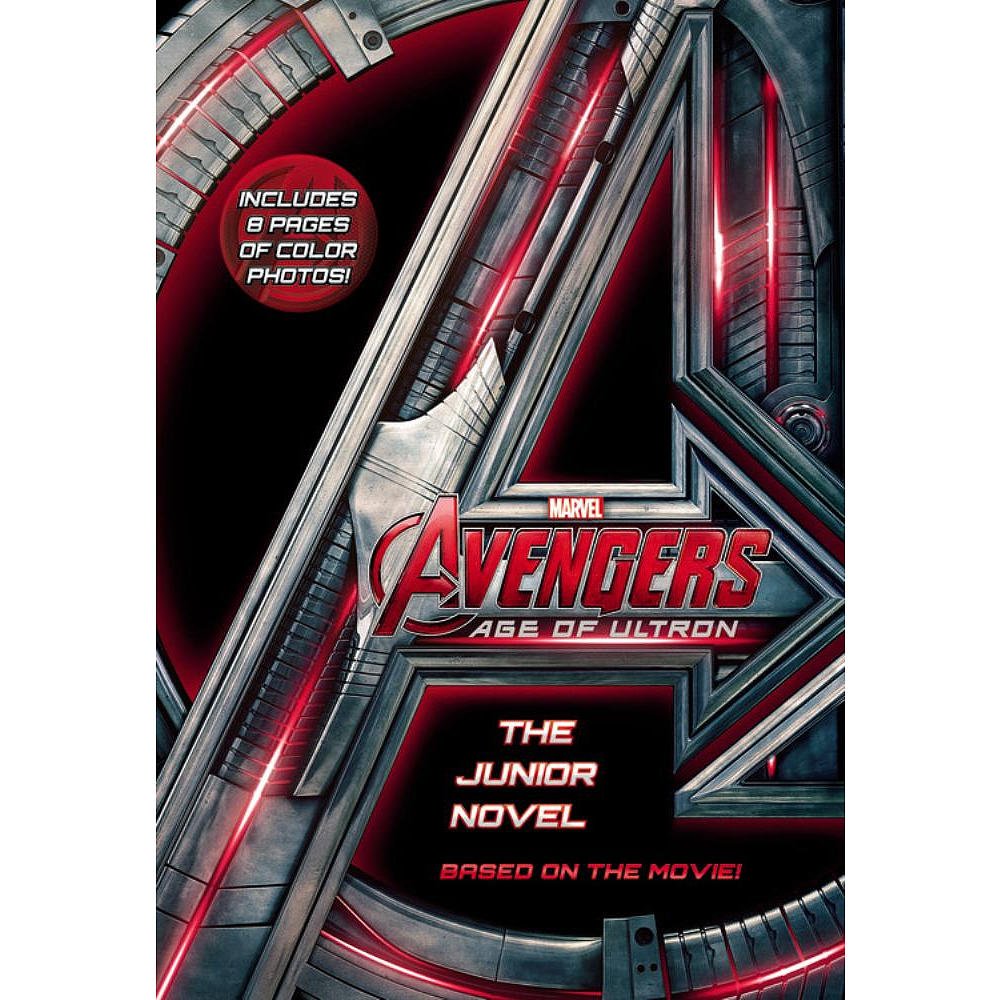 Marvel's Avengers: Age of Ultron: The Junior Novel (Marvel's the Avengers: Age of Ultron)