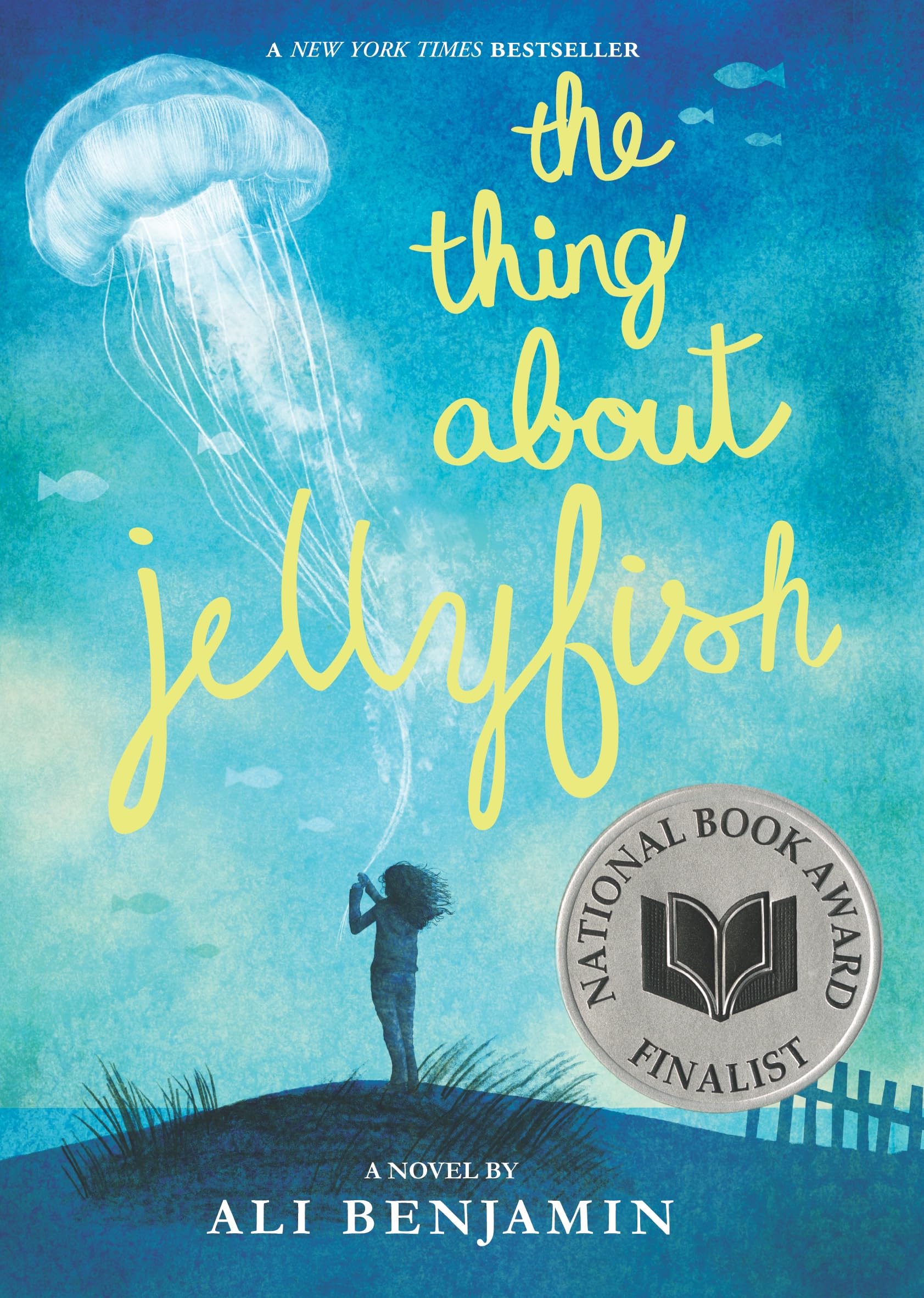 The Thing About Jellyfish (National Book Award Finalist)