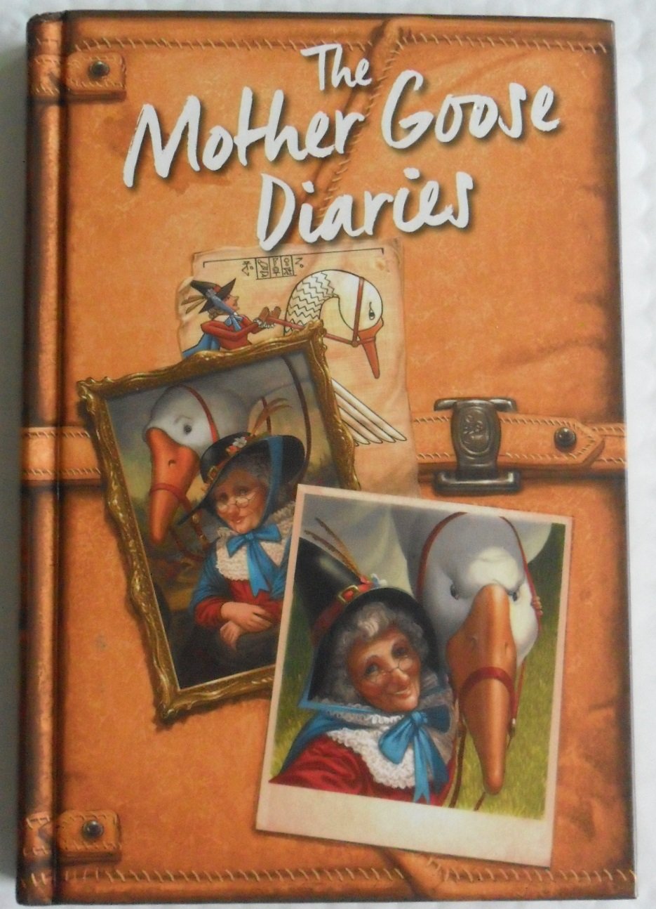 The Mother Goose Diaries