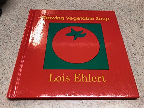Growing Vegetable Soup Hardbound