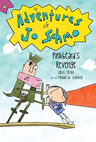 Pinkbeard's Revenge (The Adventures of Jo Schmo, 4)