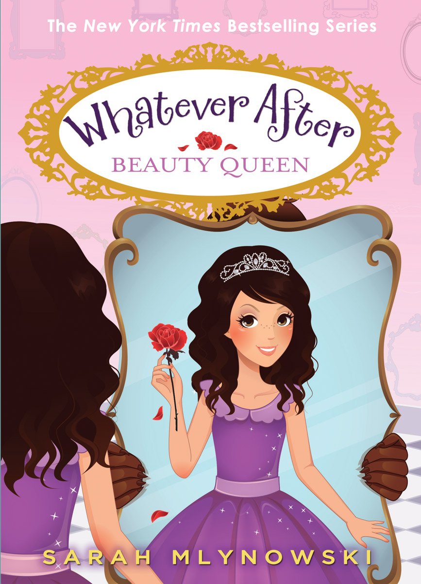 Beauty Queen (Whatever After #7) (7)