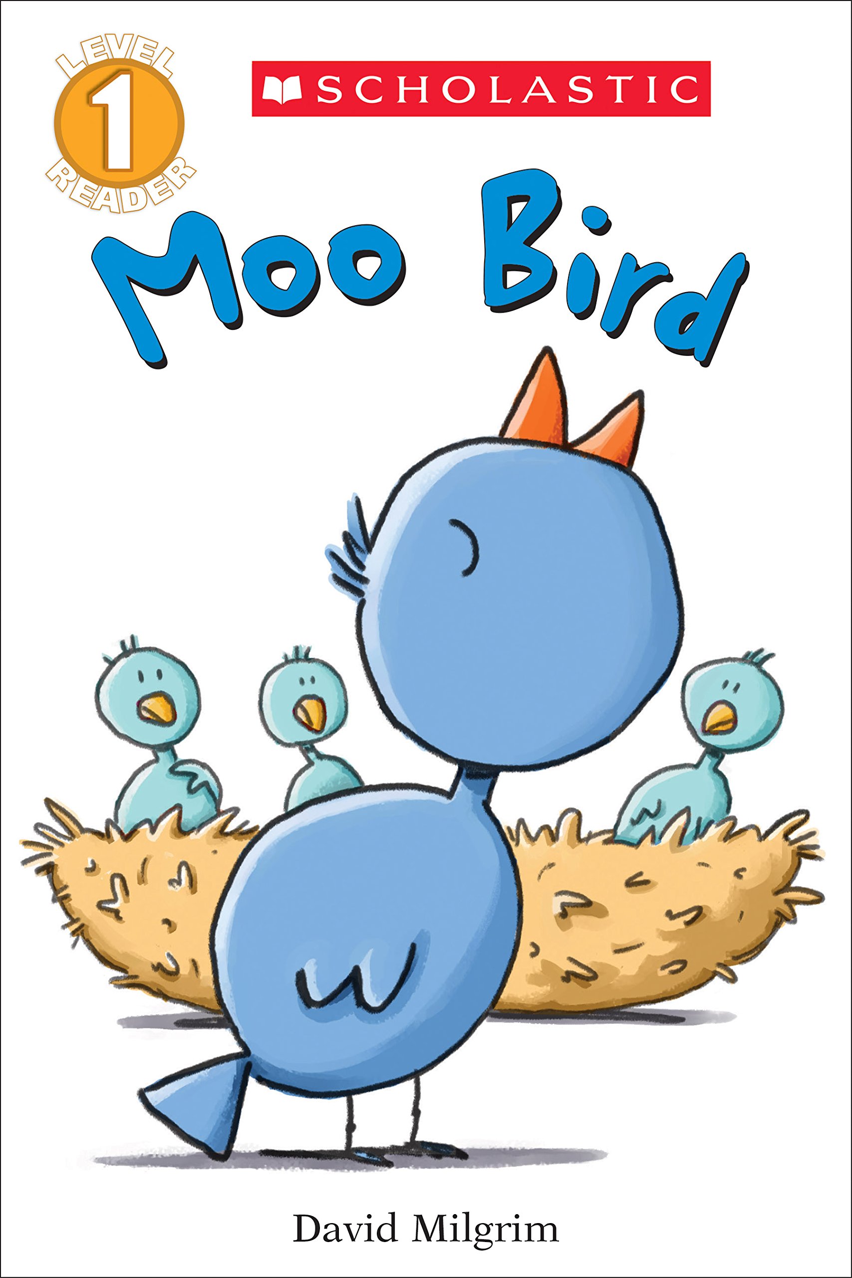 Moo Bird (Scholastic Reader, Level 1)