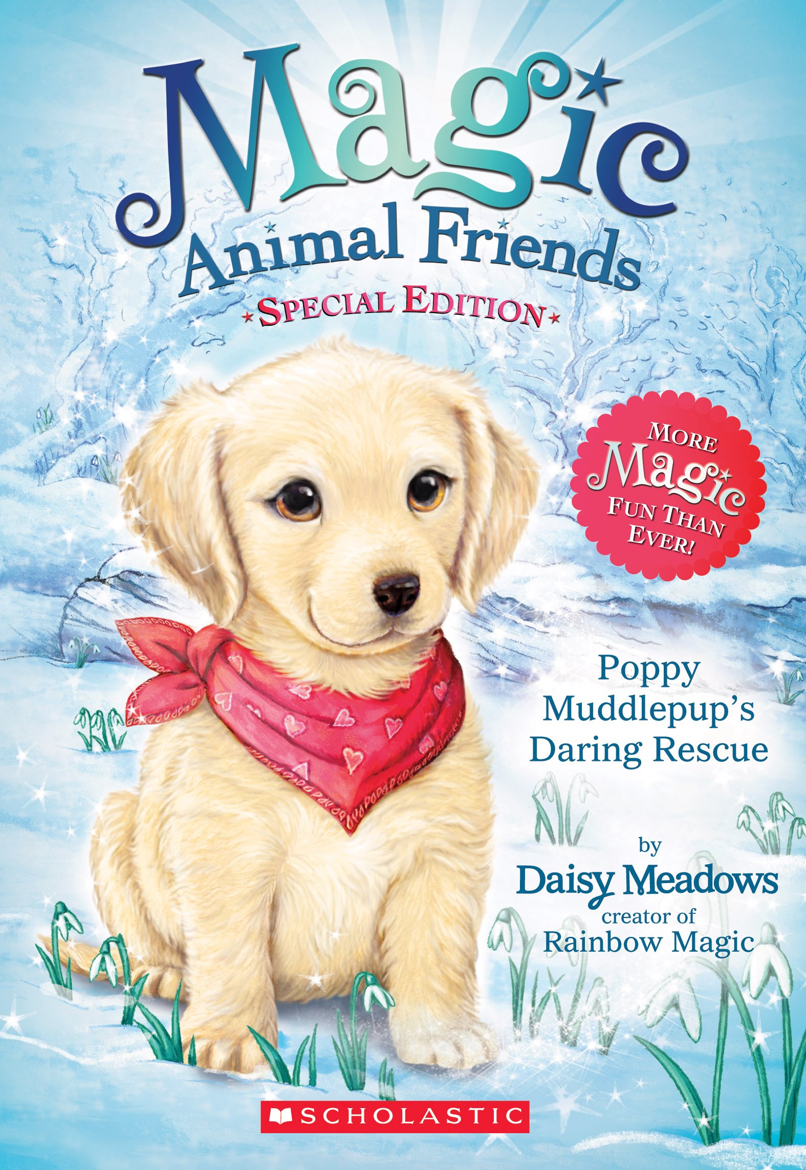 Poppy Muddlepup's Daring Rescue (Magic Animal Friends: Special Edition): A Magic Animal Friends Special Edition