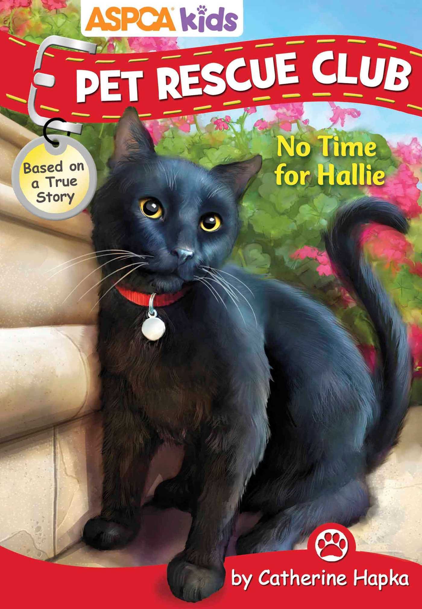 ASPCA kids: Pet Rescue Club: No Time for Hallie (2)