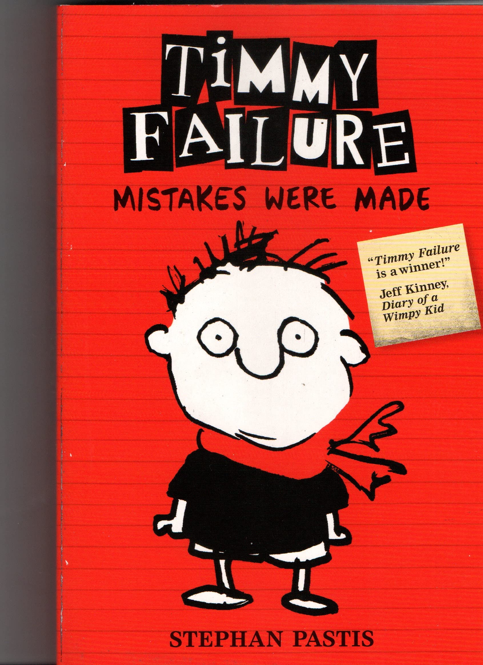 Mistakes Were Made Timmy Failure