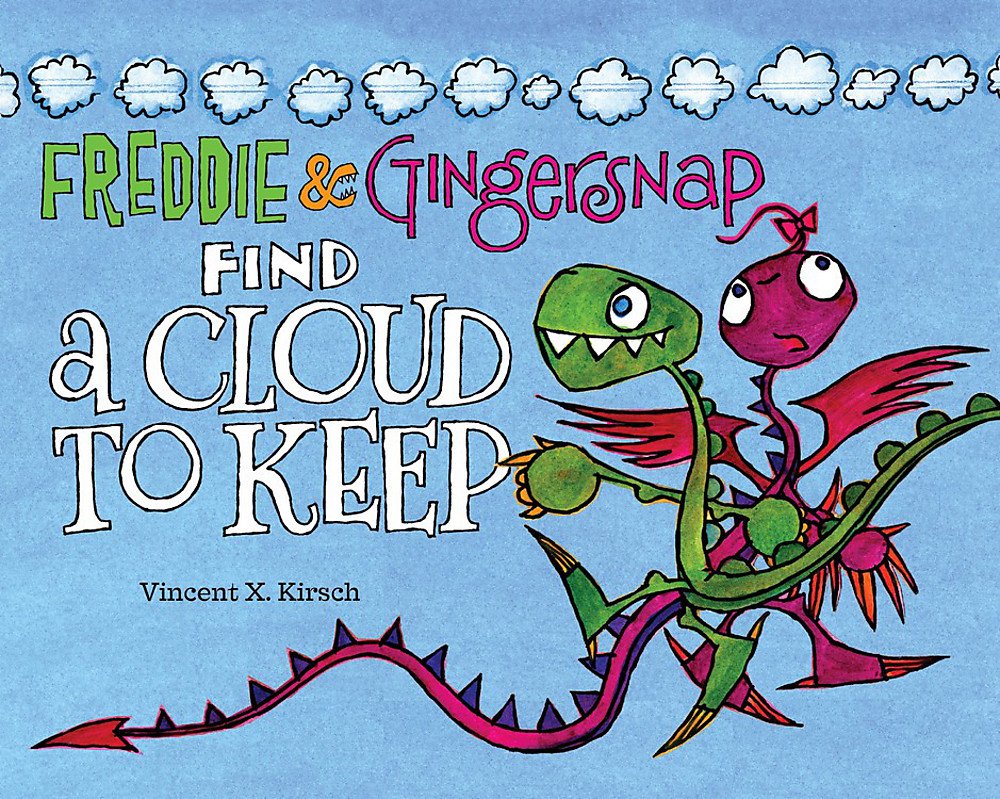Freddie & Gingersnap Find a Cloud to Keep (Freddie & Gingersnap, 2)