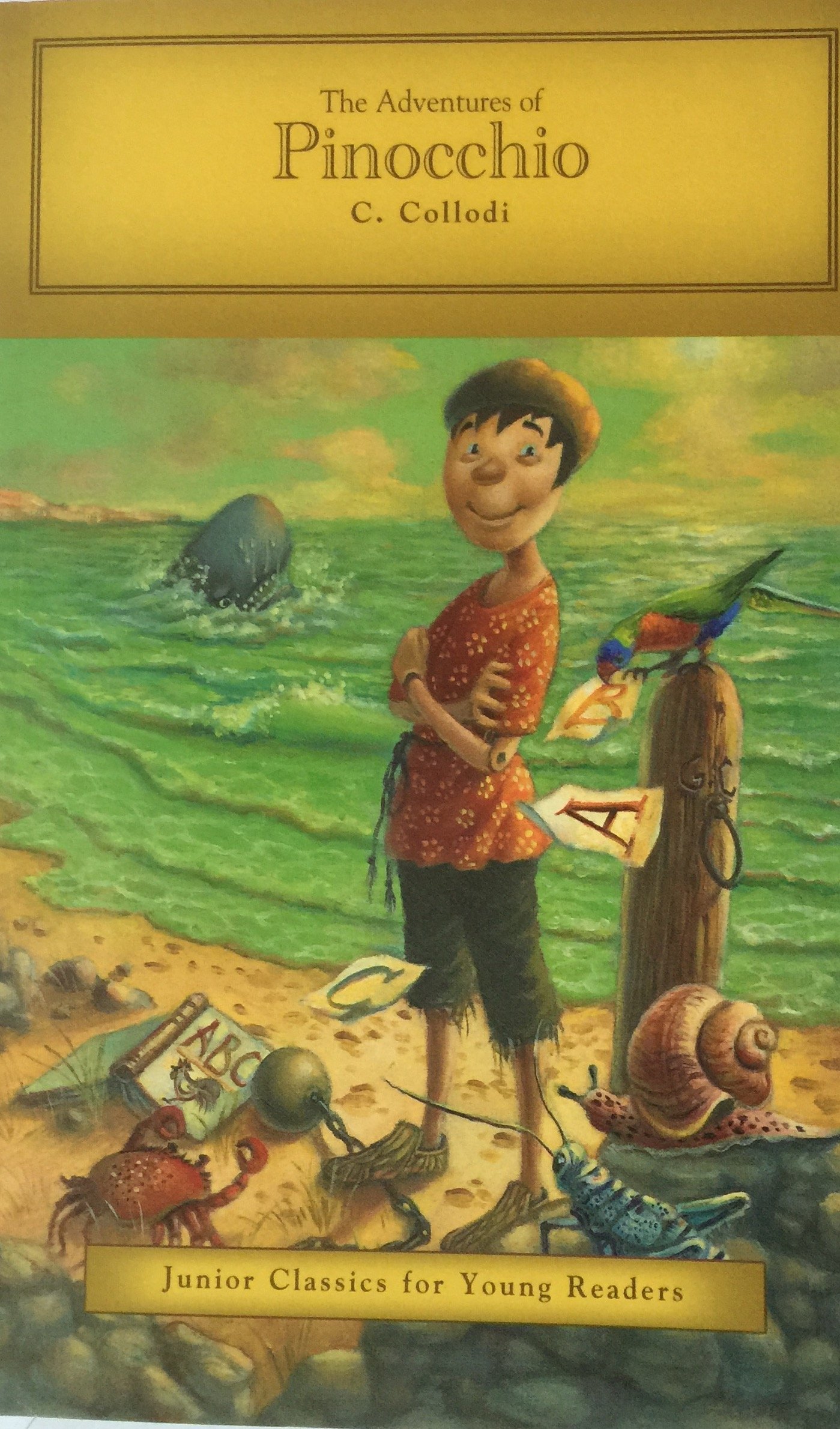 The Adventures of Pinocchio by C. Collodi (Junior Classics for Young Readers)