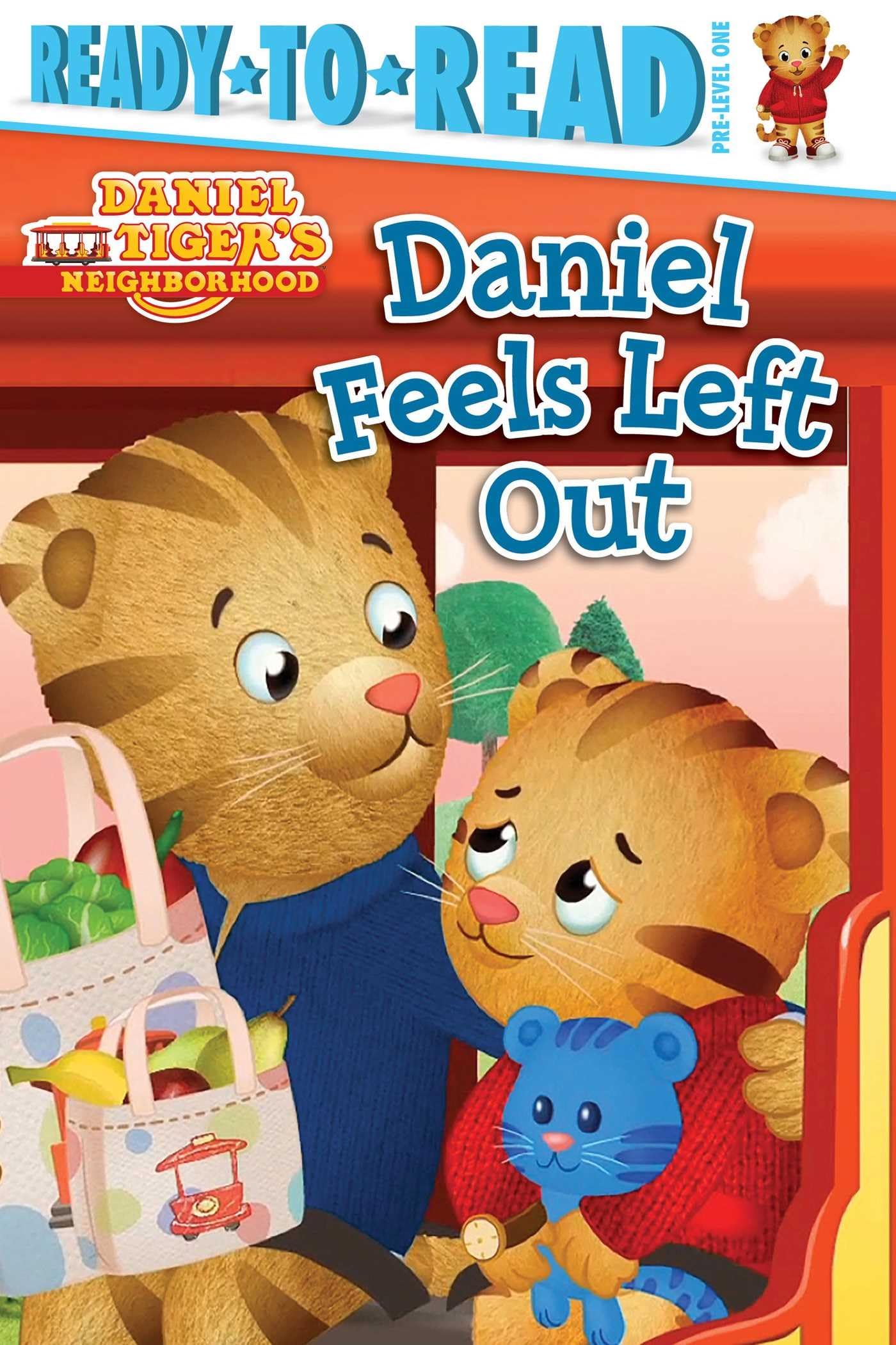 Daniel Feels Left Out: Ready-to-Read Pre-Level 1 (Daniel Tiger's Neighborhood)