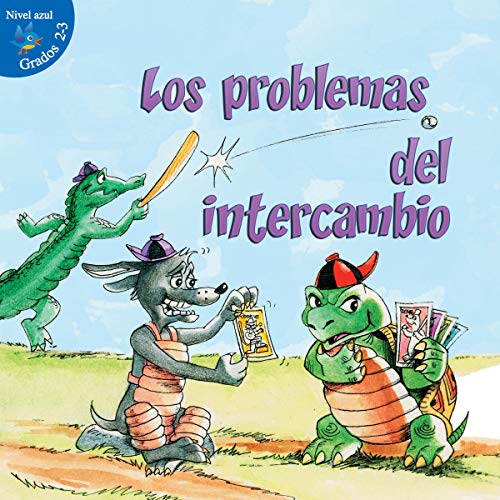 Los problemas del intercambio (Little Birdie Readers) (Spanish Edition)