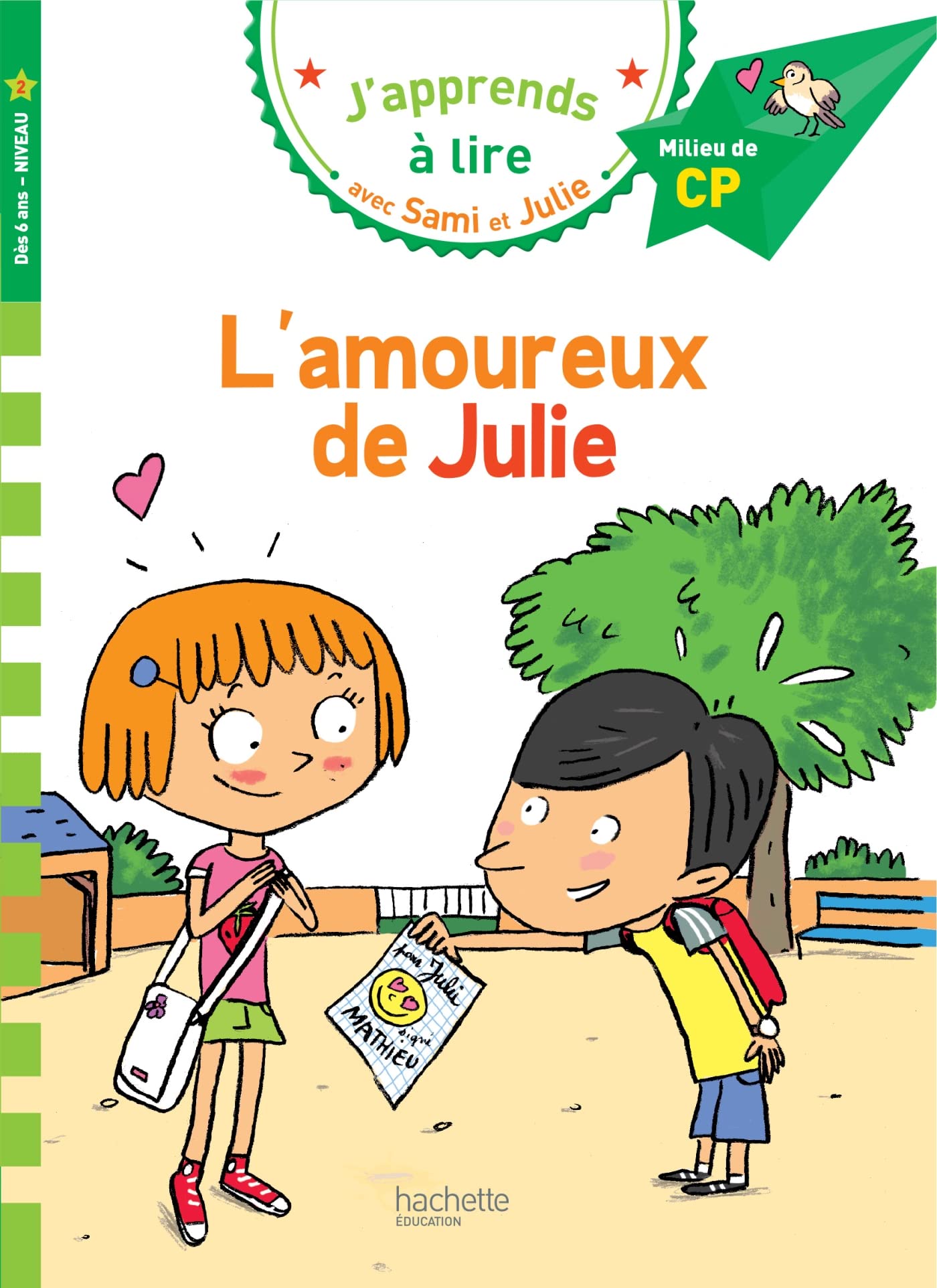 Sami Et Julie Cp Niveau 2 L'Amoureux de Julie (J'Apprends Avec Sami Et Julie) (French Edition)