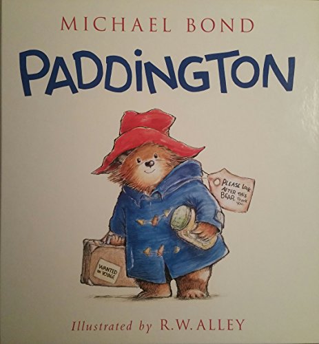 Paddington by Michael Bond