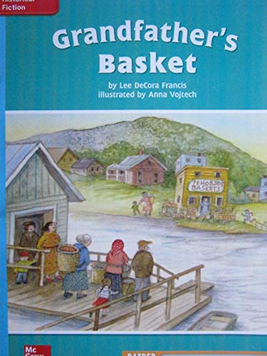 Reading Wonders Leveled Reader Grandfather's Baskets: On Level Unit 6 Week 1 Grade 4 (ELEMENTARY CORE READING)