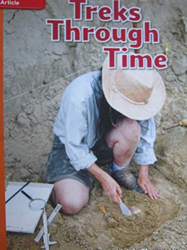 Reading Wonders Leveled Reader Treks Through Time: Approaching Unit 5 Week 5 Grade 4 (ELEMENTARY CORE READING)