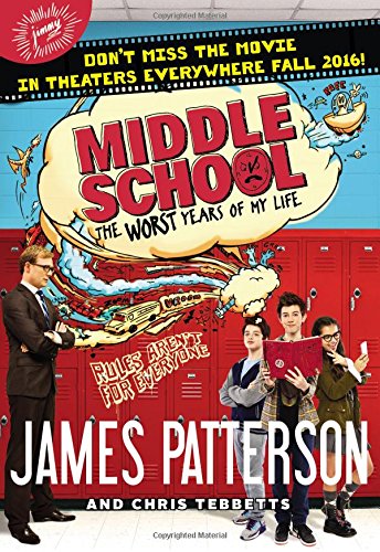 Middle School, The Worst Years of My Life (Middle School, 1)