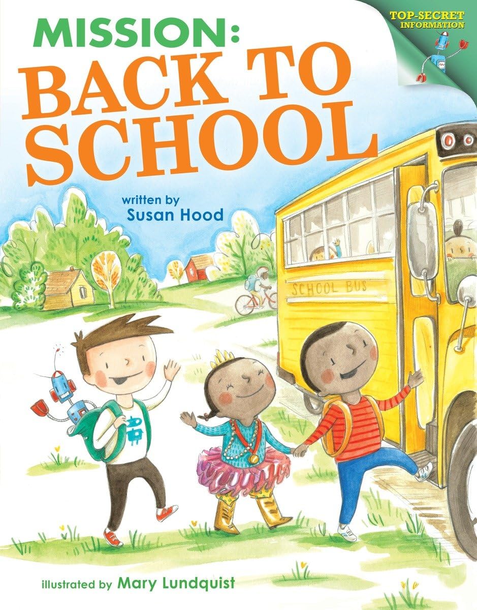 Mission: Back to School: Top-Secret Information