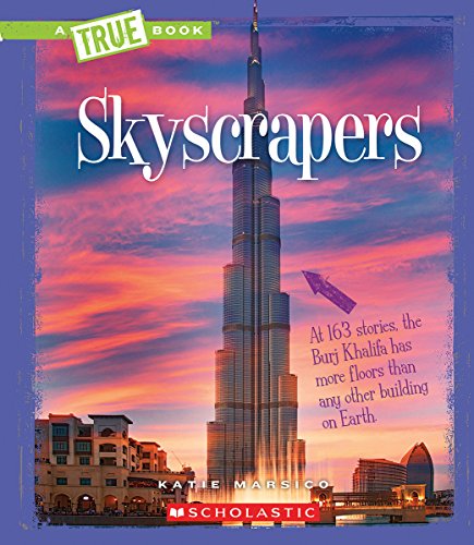 Skyscrapers (A True Books)