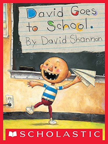 David Goes to School (David Books [Shannon])